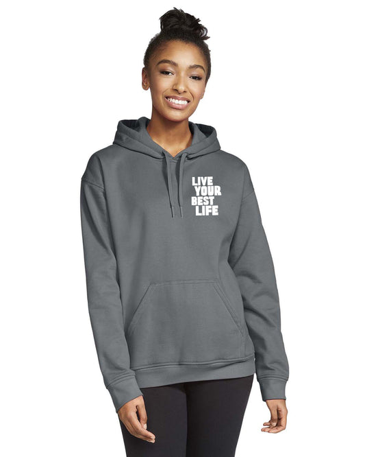 Live Your Best Life Fleece Pullover Hooded Sweatshirt