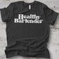 Fuel Your Life: Healthy Bartender Tees